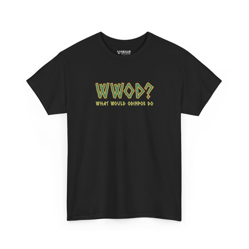 "What Would OdinPoe Do?" T-Shirt