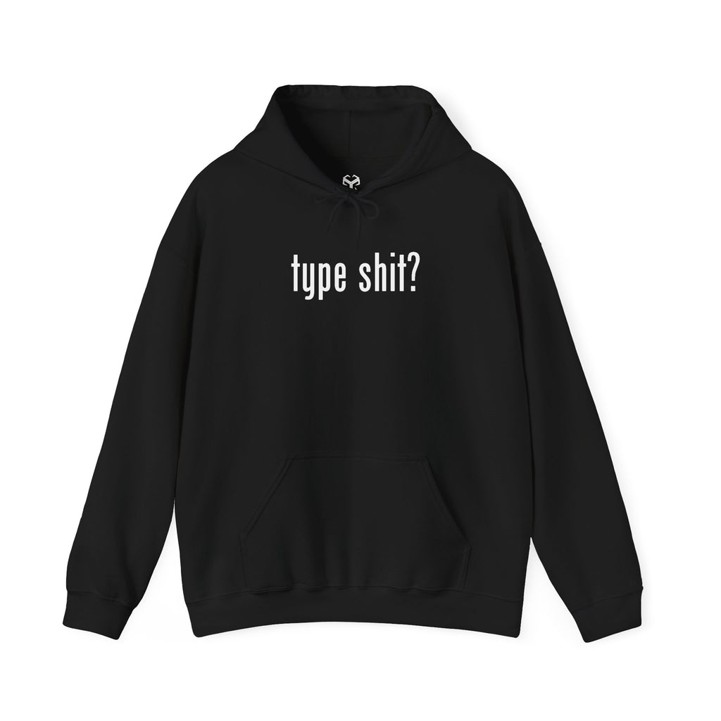 Type Ish? OdinPoe Hoodie